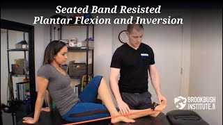 Seated Band Resisted Plantar Flexion and Inversion