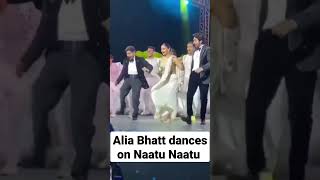 Alia Bhatt Dances On Naatu Naatu