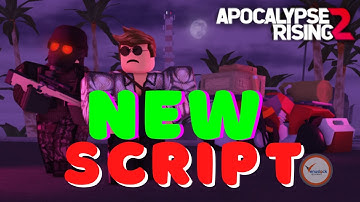 Apocalypse Rising 2 Script Hack GUI | Working And Updated