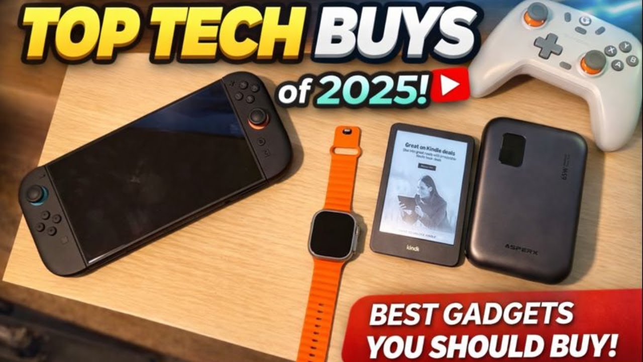 Top Tech Buys of 2025 | Gadgets I Actually Use & Recommend - YouTube