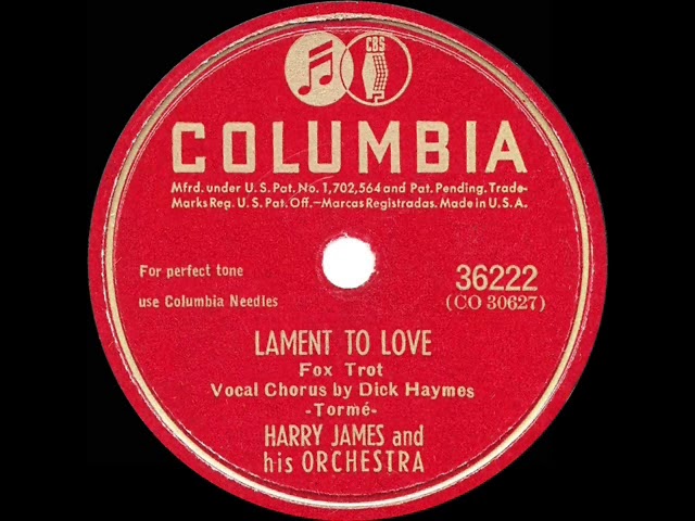 Harry James & His Orchestra - Lament To Love