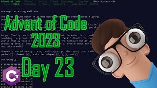 Advent of Code 2023 - Day 23 - A Long Walk