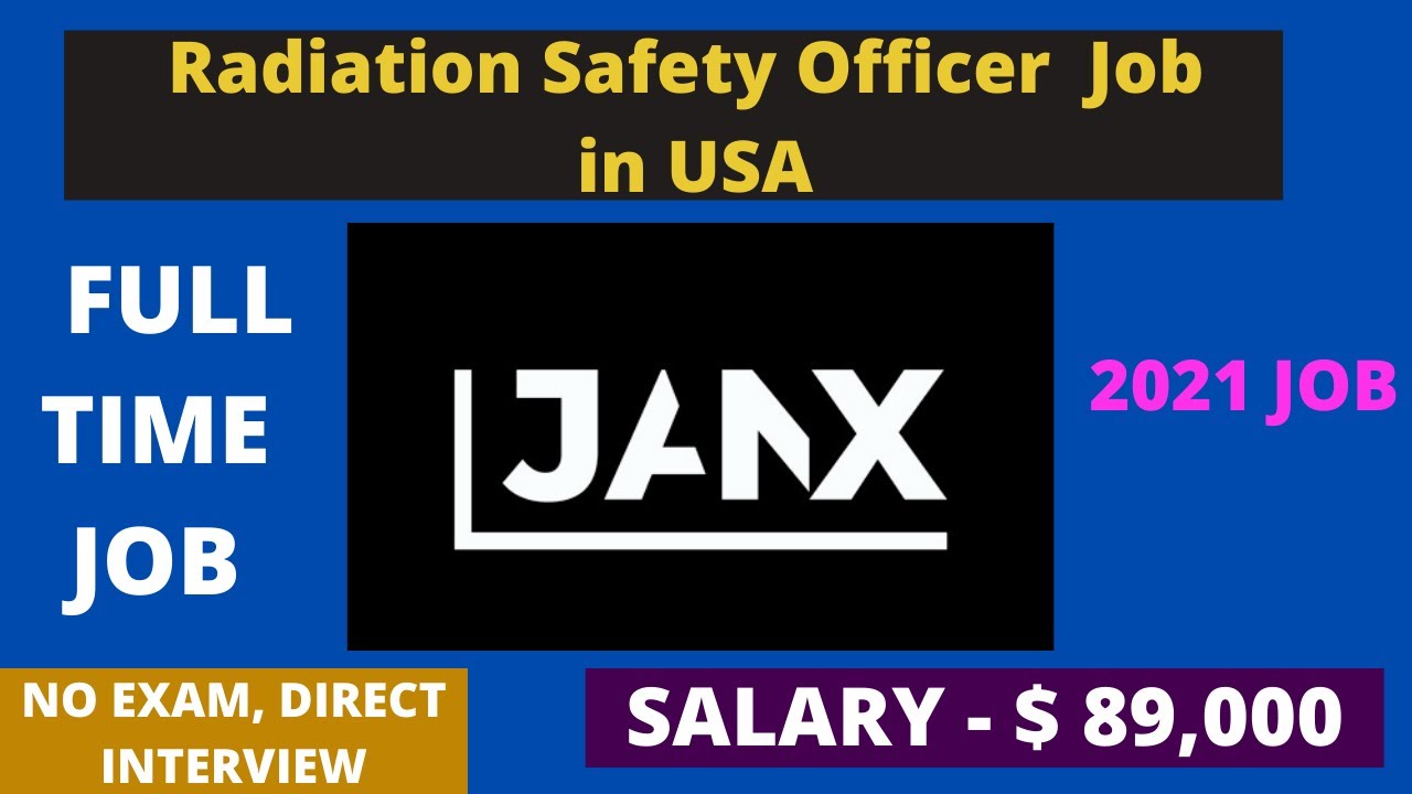 Radiation Safety Officer JobJANX Now Hiring Best Jobs Opportunities