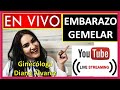 EMBARAZO GEMELAR Y MULTIPLE por GINECOLOGA DIANA ALVAREZ