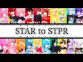 STPR Creators/STAR to STPR【パート分け】