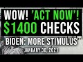 ($1400 CHECKS! ‘ACT NOW’! BIDEN’S PUSH) $2000 STIMULUS CHECK UPDATE &amp; STIMULUS PACKAGE 01/30/2021