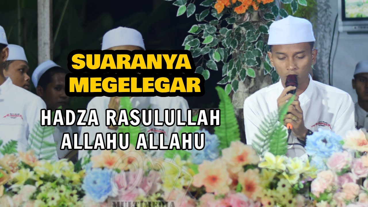 HADZA RASULULLAH ALLAHU ALLAHU AL MISHBACH PP. TANGGIR - YouTube