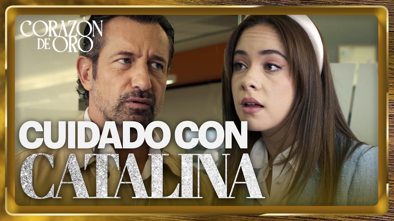Miranda sospecha de Catalina y sacude Corazón de Oro