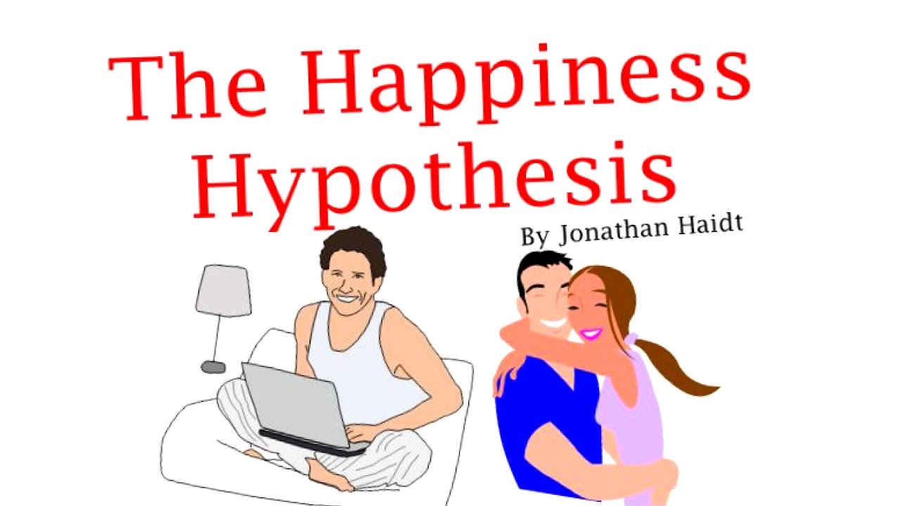 The Happiness Hypothesis by Jonathan Haidt. Animated Book Summary YouTube