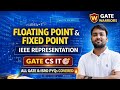 PART 4 ||  TOP LEVEL QUESTION 🔥|| IEEE 754 FLOATING POINT REPRESENTATION || GATE CS || GATE WORRIORS