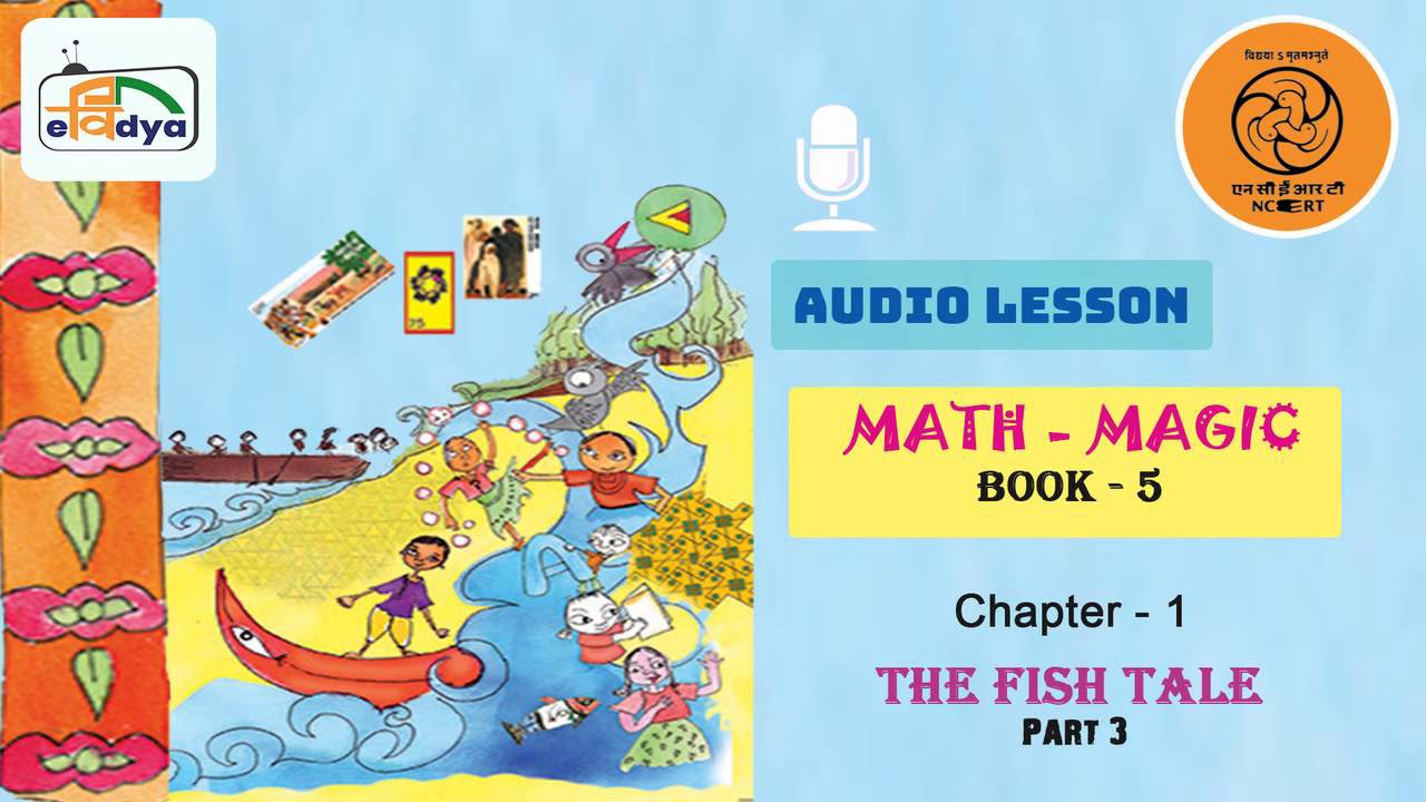 Maths Class 5 Ch 1 The Fish Tale Part 3 - YouTube