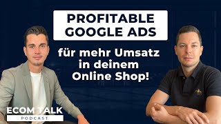 Google Ads profitabel für deinen Online Shops schalten. Ecommerce Interview mit Marius Schulz.