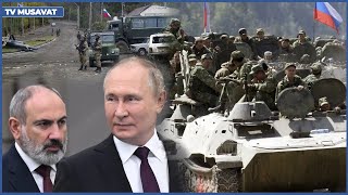 Putin rus əsgərini Ermənistandan da ÇIXARIR –Rusiya prezidentinin SÜPRİZ VƏ QORXULU PLANI