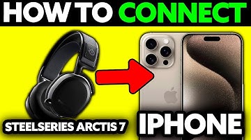 How To Connect Steelseries Arctis 7 to IPhone (2025) - Step by Step