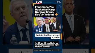 ⚡Fenerbahçe’de Başkanlar Karşı Karşıya! Saran, Koç ve Yıldırım Genel kurul'da  Konuşacak! 🟡🔵