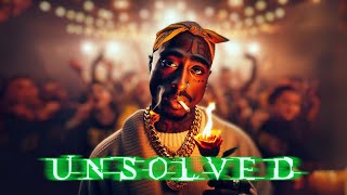 2Pac - Unsolved 2024