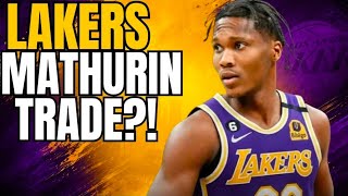LAKERS BENEDICT MATHURIN TRADE?