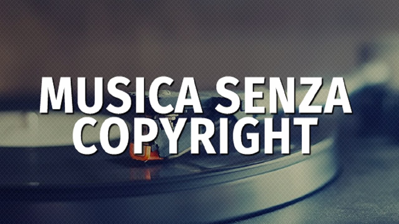 Musica E Immagini Senza Copyright Online Youtube