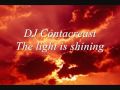 DJ Contacreast - The light is shining
