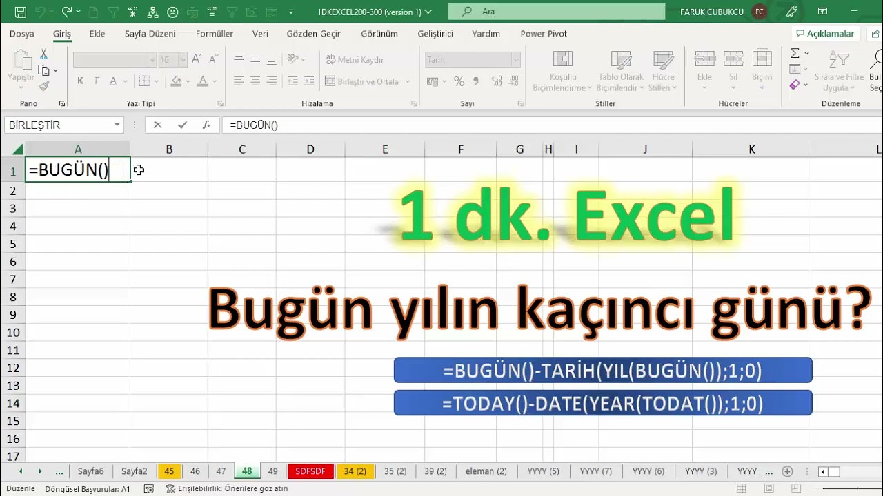 Excel 1 Dakika - Bugün Yılın Kaçıncı Günü