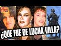 ¿QUE FUE DE LUCHA VILLA?