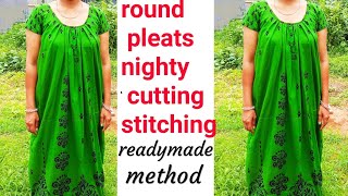 #roundpleatsnightycutting# #nightycuttingstitching# 1.round pleats
nighty cutting and stitching|round neck stitching
https://youtu.be/f...