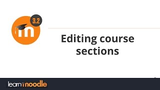 Editing course sections: Learn Moodle 3.2