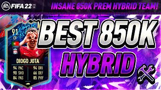 INSANE 850K META PREMIER LEAGUE HYBRID! THE BEST 850K HYBRID SQUAD BUILDER - FIFA 22 TOTS!