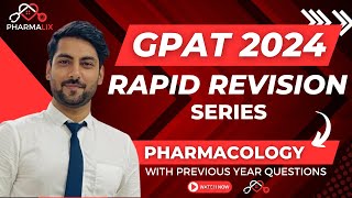 GPAT Rapid Revision Series 05 | Previous Year Questions | Pharmacology MCQs | GPAT By Sudhanshu Sir