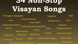 34 Non-Stop Visayan Songs [THE BEST!]