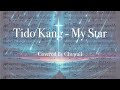 Tido Kang님의 My Star를 악보로 커버해봤습니다 Tido Kang My Star Covered By Chowall Tido Kang님의 My Star를 악보로 커버해봤습니다 Tido Kang My Star Covered By Chowall