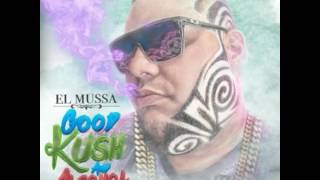 El Mussa - Good Kush y Alcohol