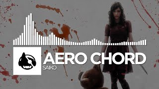 Aero Chord - Saiko