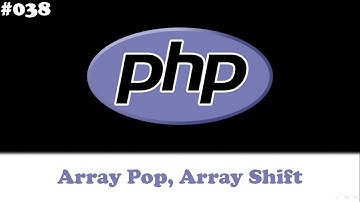 Learn PHP In Arabic #038 - Arrays - Array Pop, Array Shift