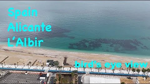 L'Albir, Alicante, Spain | 4K | Bird's eye view drone footage |  Costa Blanca Sea Coast