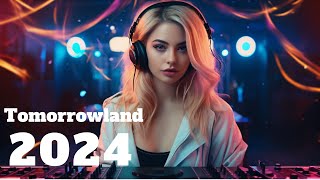 Experience Tomorrowland Summer 2024: 🔥 Remix Dance Mix & DJ Songs