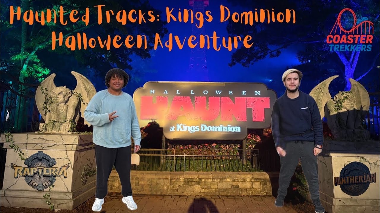 Haunted Tracks: Kings Dominion Halloween Adventure 