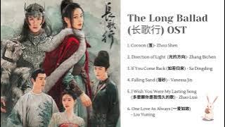 The Long Ballad (长歌行) Full OST/ Complete Title track Playlist Chinese Drama