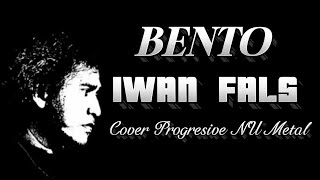 Download Lagu Iwan Fals - Bento | Progresive NU Metal Cover by Alexia (Epic Modern Rock Version) MP3