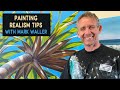 How to paint realistic with acrylics - tips with Mark Waller