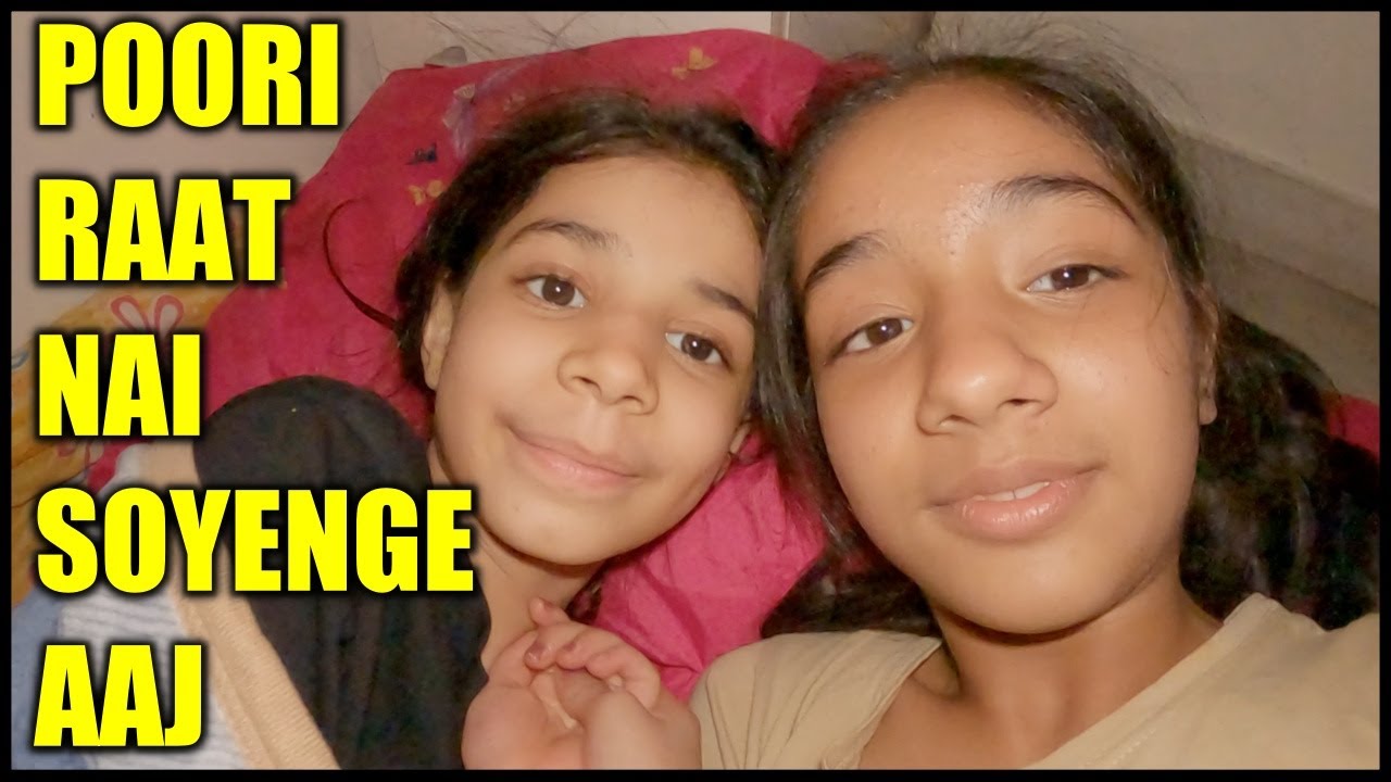 Now Guneet is also a Vlogger 😄 Sisters Spending night together | Harpreet SDC