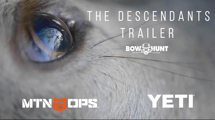 The Descendants Trailer | BOWHUNTING FILM [Bowhunt Downunder]