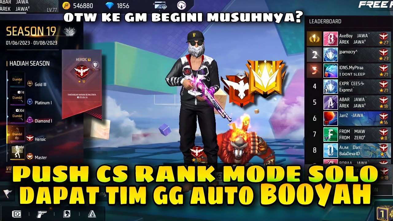 PUSH CS RANK MODE SOLO DAPAT TIM GG AUTO BOOYAH FREE FIRE BETTLEGROUND ...