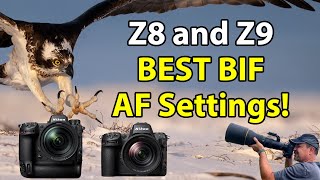 Nikon Z8 & Z9: BEST BirdInFlight Autofocus Settings