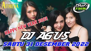 DJ AGUS TERBARU HAPPY NEW YEAR 2023 FULL BASS || ATHENA BANJARMASIN