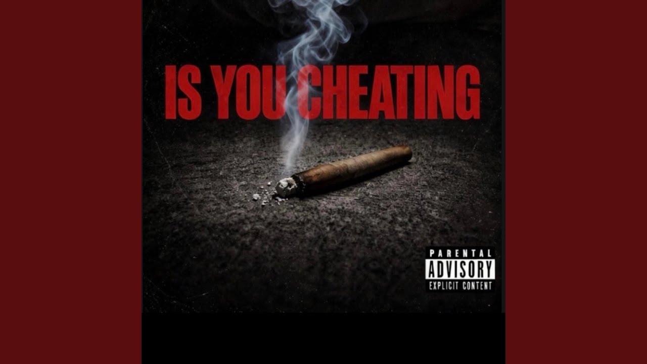 Is You Cheating