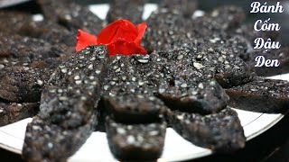 Top 5 cách làm bánh com đậu đen hay nhất năm 2022