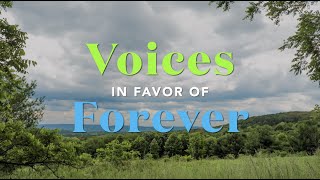 &quot;Voices in Favor of Forever&quot; -- Finger Lakes Forever Campaign!