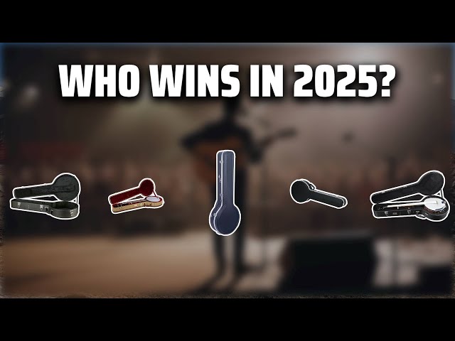 The Top 5 Best Banjo Hard Shell Case in 2025 - Must Watch Before