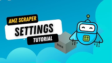 AMZ Scraper Settings Tutorial - Amazon Dropshipping Automation Software